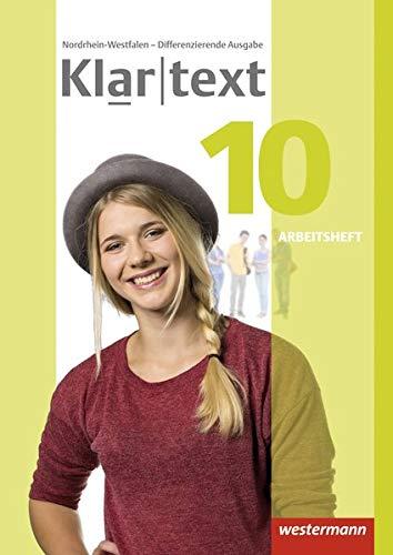 Klartext - Differenzierende Ausgabe 2014 für Nordrhein-Westfalen: Arbeitsheft 10