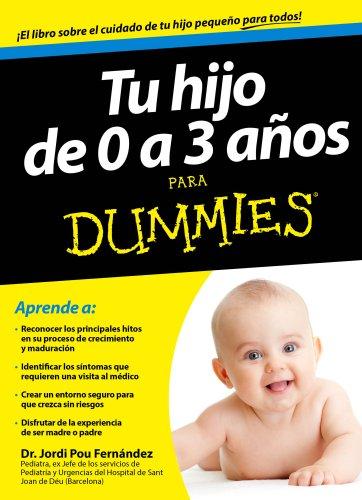 Tu hijo de 0 a 3 años para dummies