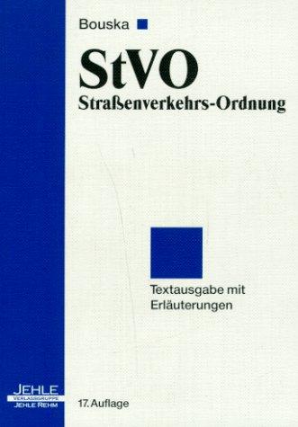 Straßenverkehrs- Ordnung ( StVO)