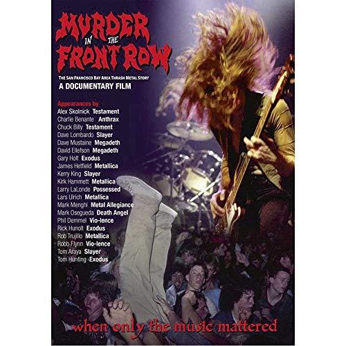 Murder In The Front Row: The San Francisco Bay Area Thrash Metal Story [DVD]