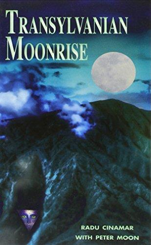 Transylvanian Moonrise: A Secret Initiation in the Mysterious Land of the Gods