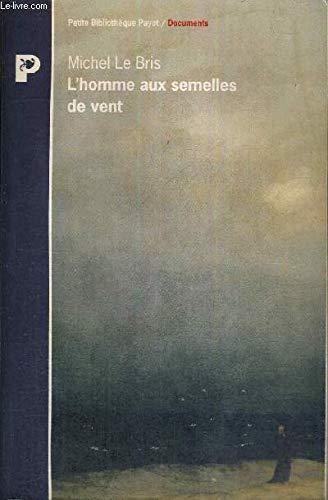 L'homme aux semelles de vent (Payot)