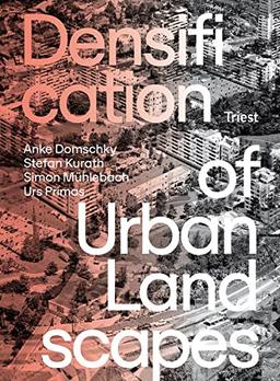 Densification of Urban Landscapes: Post-War Housing Developments Between Preservation and Renewal