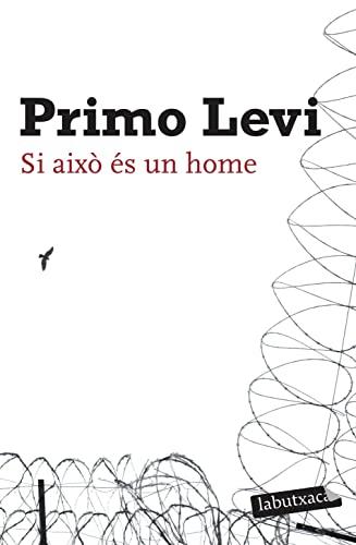 Si això és un home (LABUTXACA)