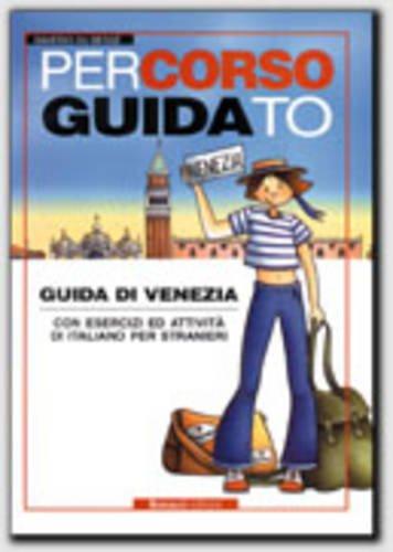 Percorso guidato Venezia