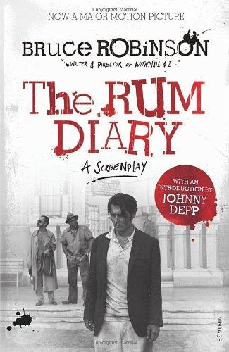 The Rum Diary: Based on the Novel by Hunter S. Thompson