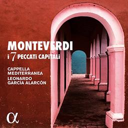 Monteverdi: Die 7 Todsünden - Arien und Madrigale