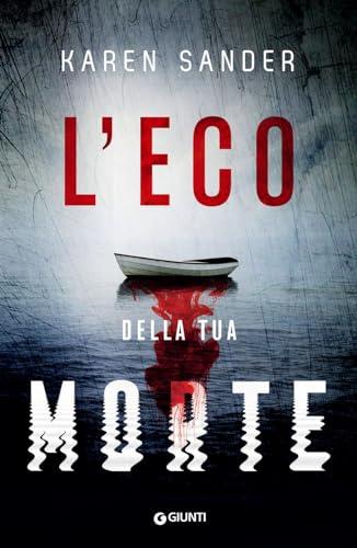 L'eco della tua morte