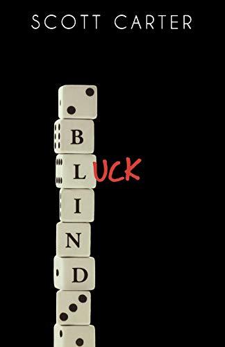 Blind Luck