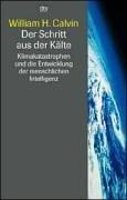 Der Schritt aus der Kälte: Klimakatastrophen und die Entwicklung der menschlichen Intelligenz