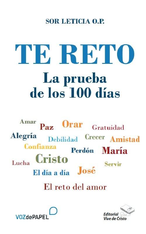 Te reto. La prueba de los 100 días