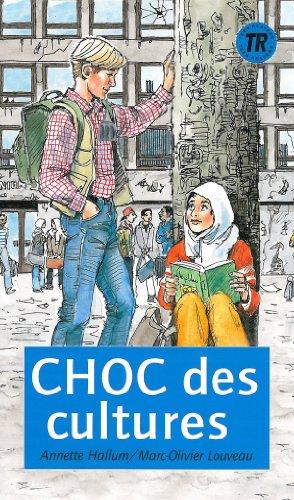 Choc des cultures: Französische Lektüre für das 4. Lernjahr