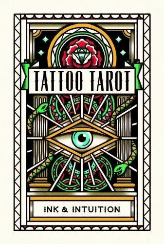 Tattoo Tarot : Ink & Intuition (78 Cards)