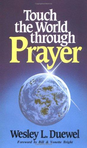 Touch the World Through Prayer