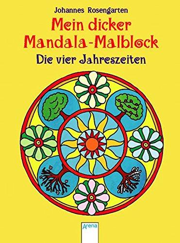 Mein dicker Mandala-Malblock - Die vier Jahreszeiten