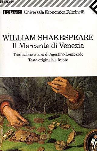 Il mercante di Venezia. Testo originale a fronte