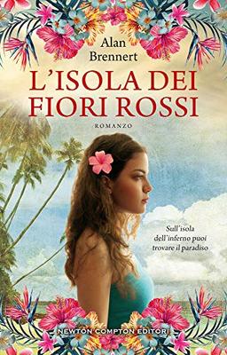 L'isola dei fiori rossi