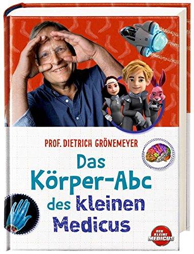 Das Körper-ABC des kleinen Medicus