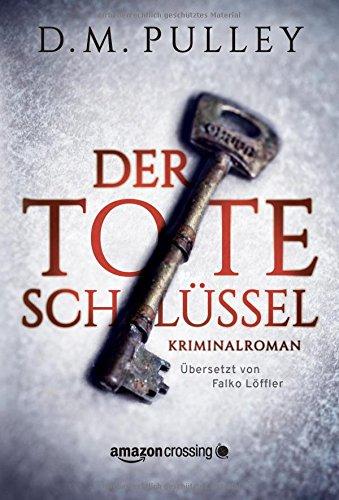 Der tote Schlüssel