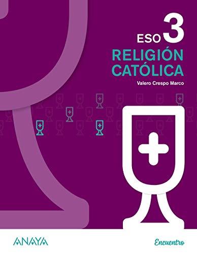 Religión Católica 3. (Proyecto Encuentro)