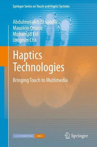 Haptics Technologies: Bringing Touch to Multimedia (Springer Series on Touch and Haptic Systems)