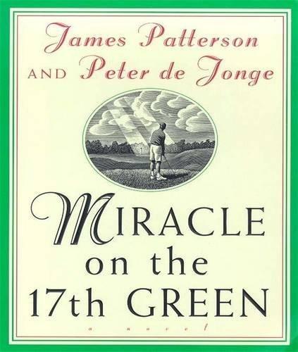 Miracle on the 17th Green