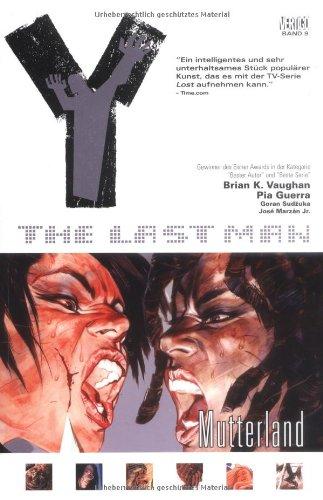 Y - The last Man, Bd. 9: Mutterland