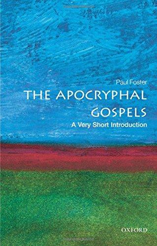 The Apocryphal Gospels: A Very Short Introduction (Very Short Introductions)