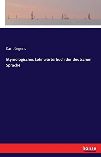 Etymologisches Lehnwörterbuch der deutschen Sprache