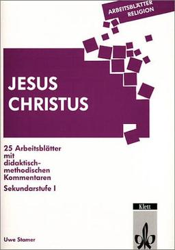 Arbeitsblätter Religion. Jesus Christus