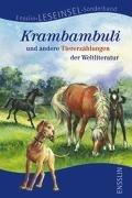 Krambambuli und andere Tiererzählungen der Weltliteratur