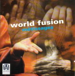 World Fusion - Metissages