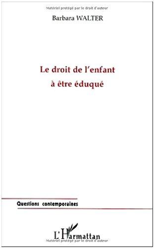 Le droit de l'enfant à être éduqué