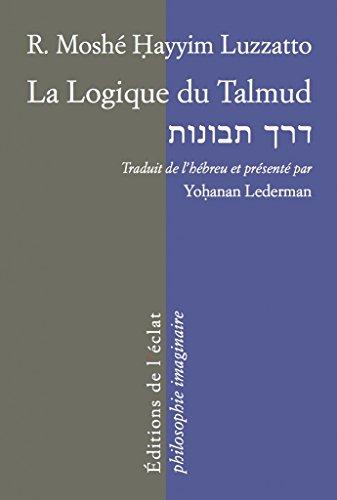 La logique du Talmud : la voie de l'intelligence