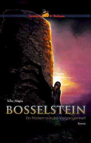 Bosselstein - Ein Flüstern aus der Vergangenheit