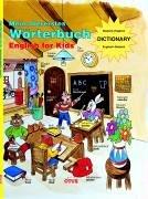 Mein allererstes Wörterbuch. English for Kids.