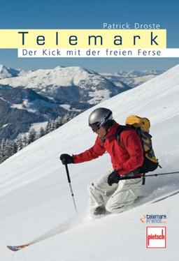 Telemark: Der Kick mir der freien Ferse: Der Kick mit der freien Ferse