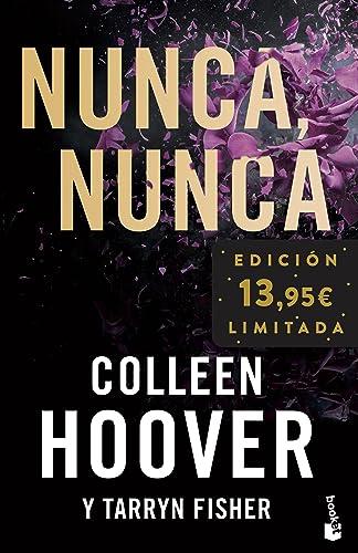 Nunca nunca (Never Never): Edición limitada (Colección especial 2023)