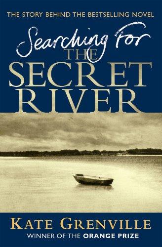 Searching for the Secret River: The Story Behind the Bestselling Novel