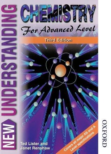 New Understanding Chemistry for Advanced Level Third Edition