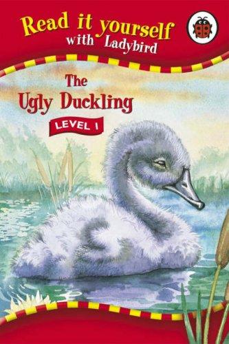 Ugly Duckling (Read it Yourself - Level 1)