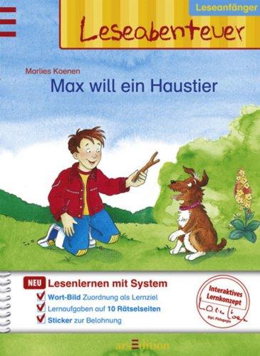 Leseabenteuer: Max will ein Haustier