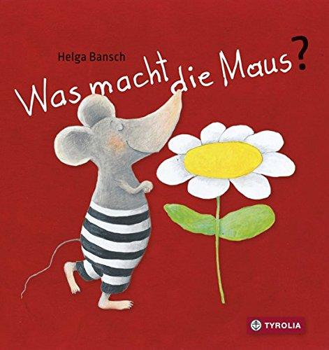 Was macht die Maus?