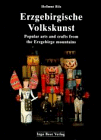 Erzgebirgische Volkskunst