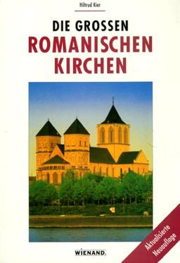 Die grossen romanischen Kirchen