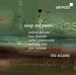 Songs And Poems [Trio Accanto] [Wergo: WER 73642]