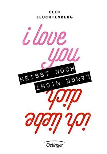 I love you heißt noch lange nicht Ich liebe dich