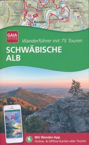 Schwäbische Alb - Wanderführer mit 75 Touren - Mit Wander-App