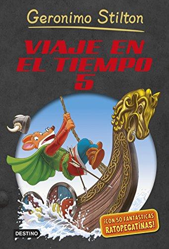 Viaje en el tiempo 5 (Libros especiales de Geronimo Stilton, Band 2)