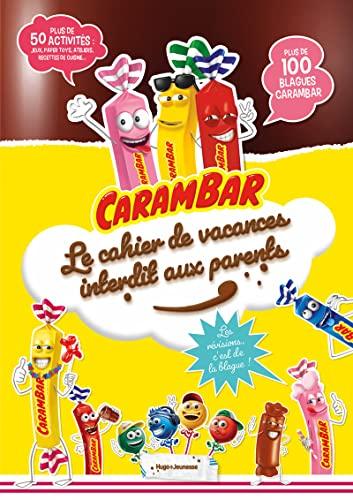 Carambar : le cahier de vacances interdit aux parents